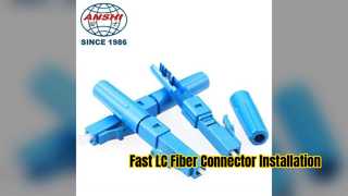 Đầu nối cáp quang LC nhanh cho các dự án FTTH